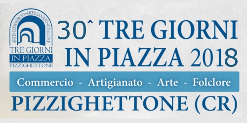 TRE GIORNI IN PIAZZA - PizzIghettone